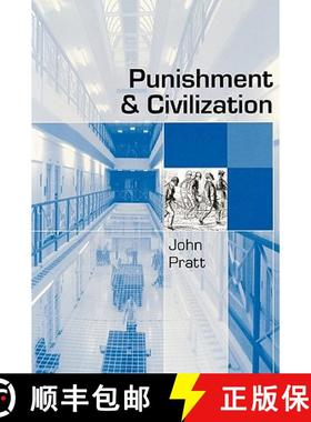 【3-4周达】Punishment and Civilization: Penal Tolerance and Intolerance in Modern Society [9780761947530]