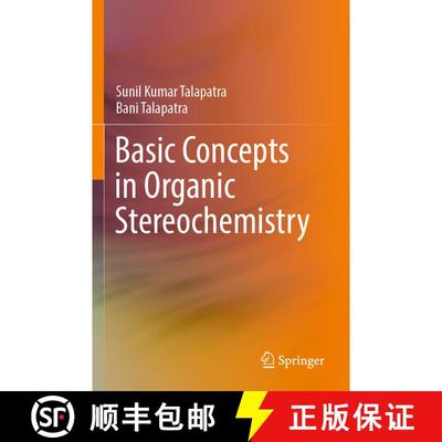 【3-4周达】Basic Concepts in Organic Stereochemistry [9783030959920]