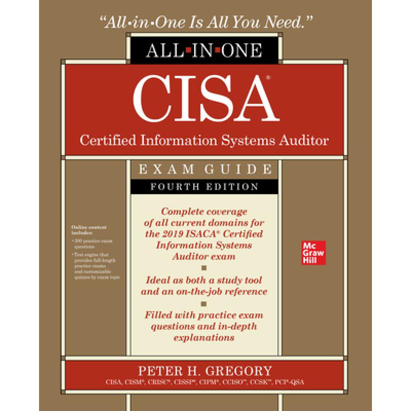 【4周达】Cisa Certified Information Systems Auditor All-In-One Exam Guide, Fourth Edition [9781260458800] 书籍/杂志/报纸 科学技术类原版书 原图主图