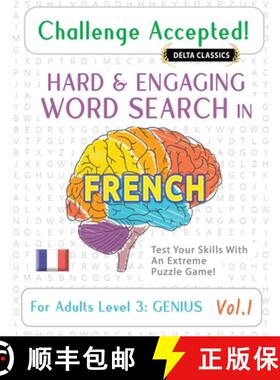 【3-4周达】Challenge Accepted! - Hard and Engaging Word Search in French for Adults Level 3: Genius -... [9798349029578]