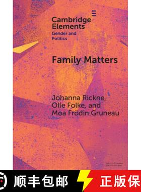 【3-4周达】Family Matters: How Romantic Partners Shape Politicians' Careers [9781009500623]