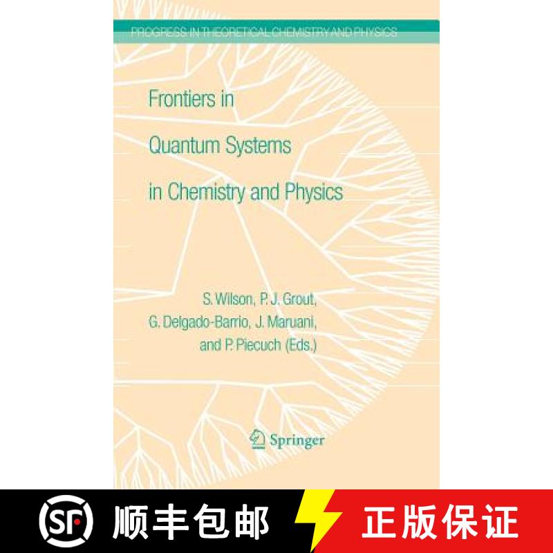 【3-4周达】Frontiers in Quantum Systems in Chemistry and Physics [9789048179619]