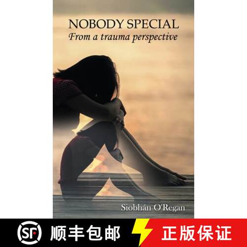 【3-4周达】NOBODY SPECIAL From a trauma perspective [9781988680095]