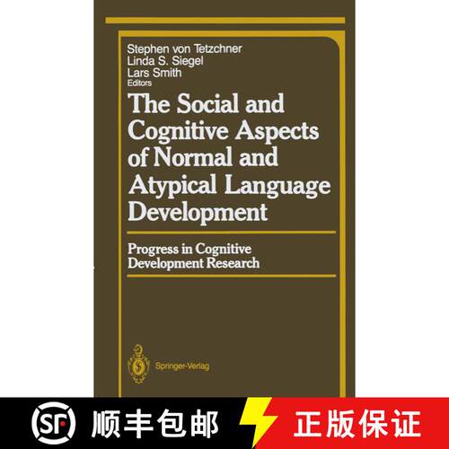 【3-4周达】The Social and Cognitive Aspects of Normal and Atypical Language Development [9781461281641]