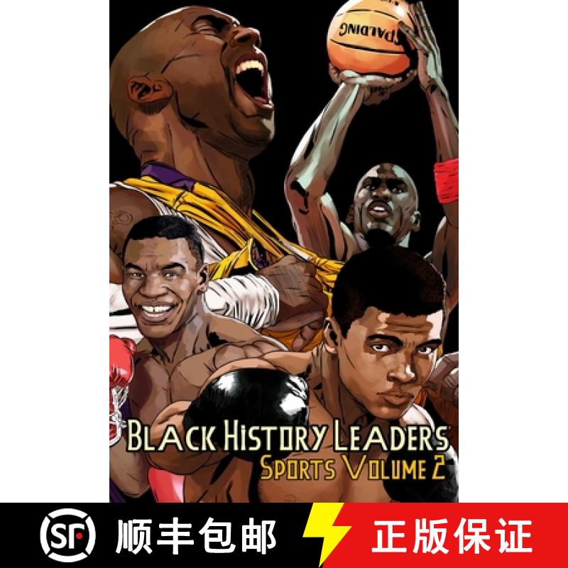 【2-3周达】Black History Leaders: Sports 2: Kobe Bryant, Michael Jordan, Muhammad Ali and Mike Tyson [9781965464694]