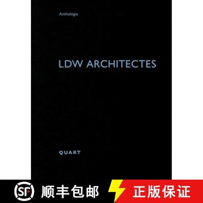 【3-4周达】LDW Architectes : Anthologie 47 [9783037612651]