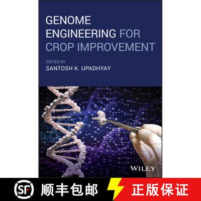 【3-4周达】Genome Engineering For Crop Improvement [Wiley生命科学] [9781119672364]