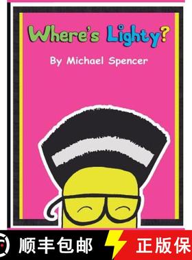 预订 Where's Lighty? [9780991099504]