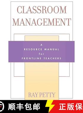 预订 Classroom Management : A Resource Manual for Frontline Teachers [9780810840782]