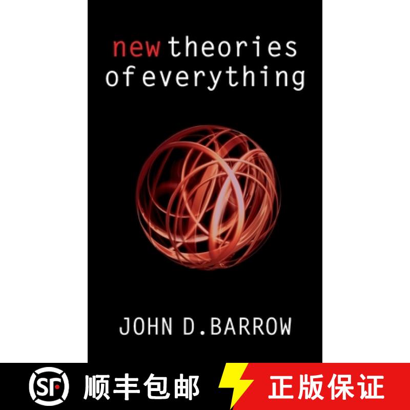 【4周达】New Theories of Everything: The Quest for Ultimate Explanation [9780199548170]