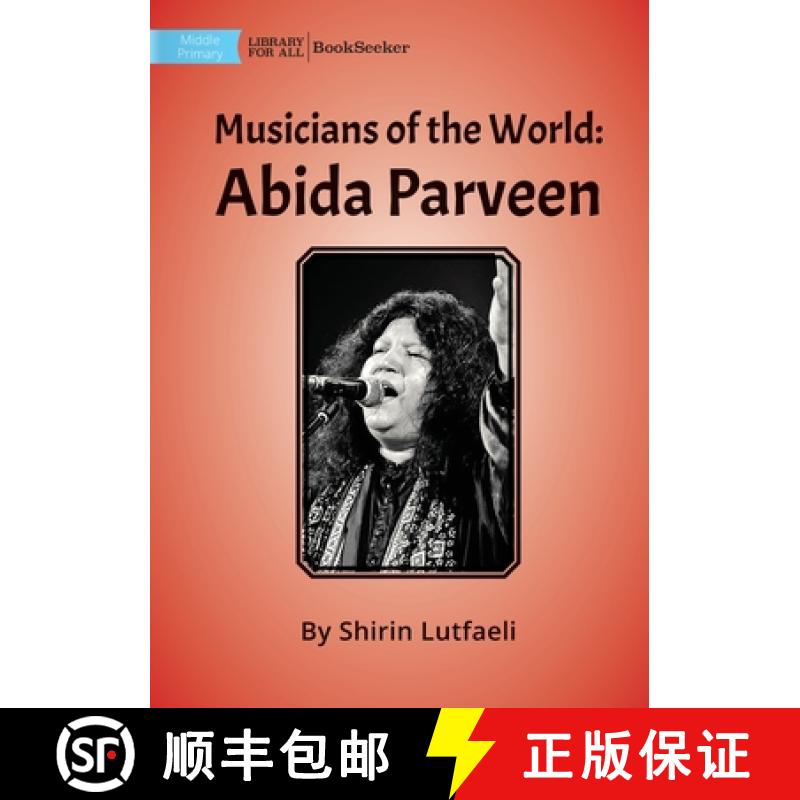 【3-4周达】Musicians of the World: Abida Parveen [9781922827968]