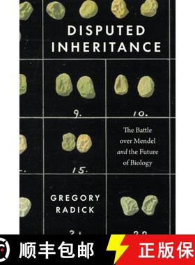 【3-4周达】Disputed Inheritance: The Battle Over Mendel and the Future of Biology [9780226822709]