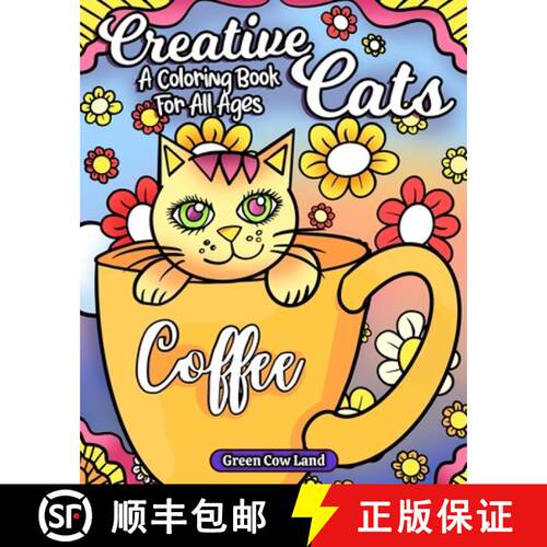 【3-4周达】Creative Cats: A Coloring Book For All Ages [9798868902765]