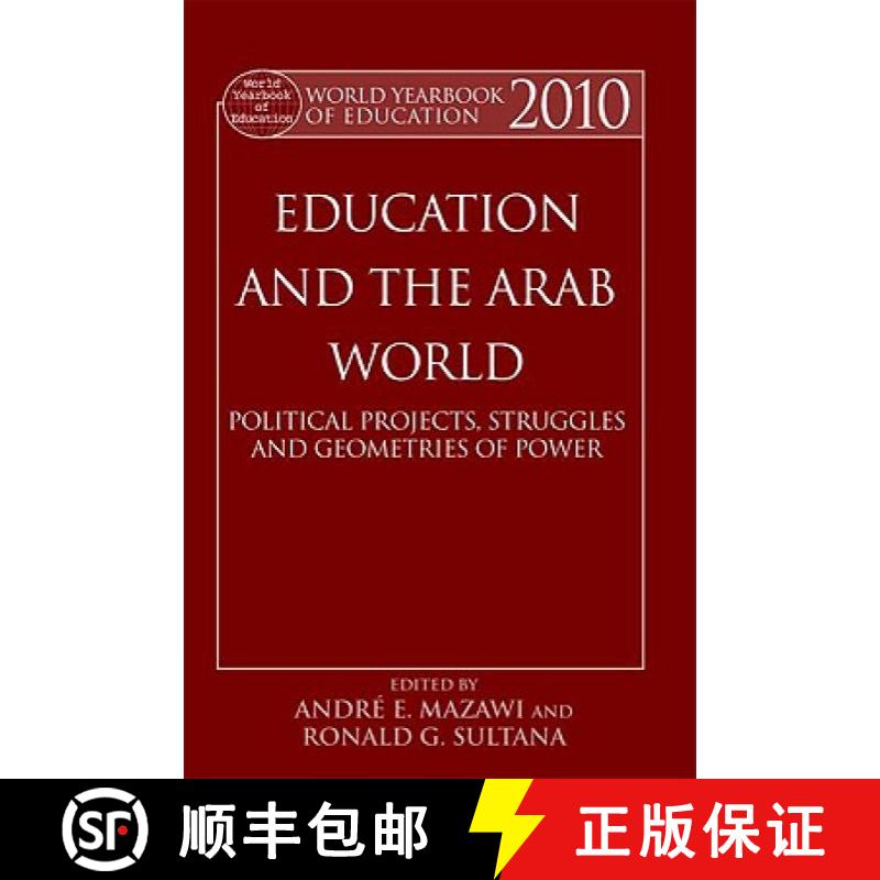 【3-4周达】World Yearbook of Education 2010 : Education and the Arab 'World': Political Projects, Str... [9780415800341]