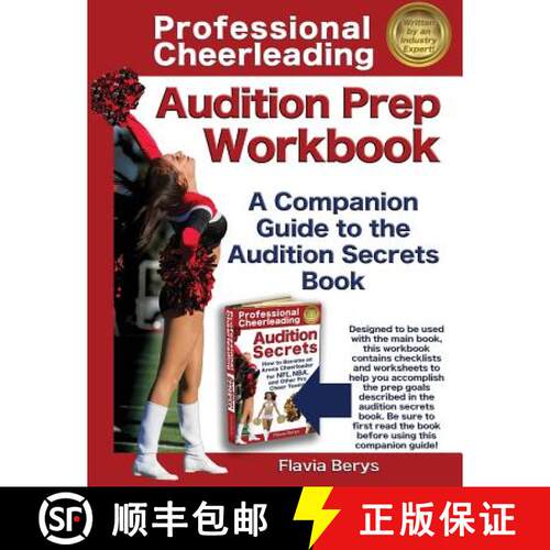 【3-4周达】Professional Cheerleading Audition Prep Workbook: A Companion Guide to the Audition Secret... [9781938944031]