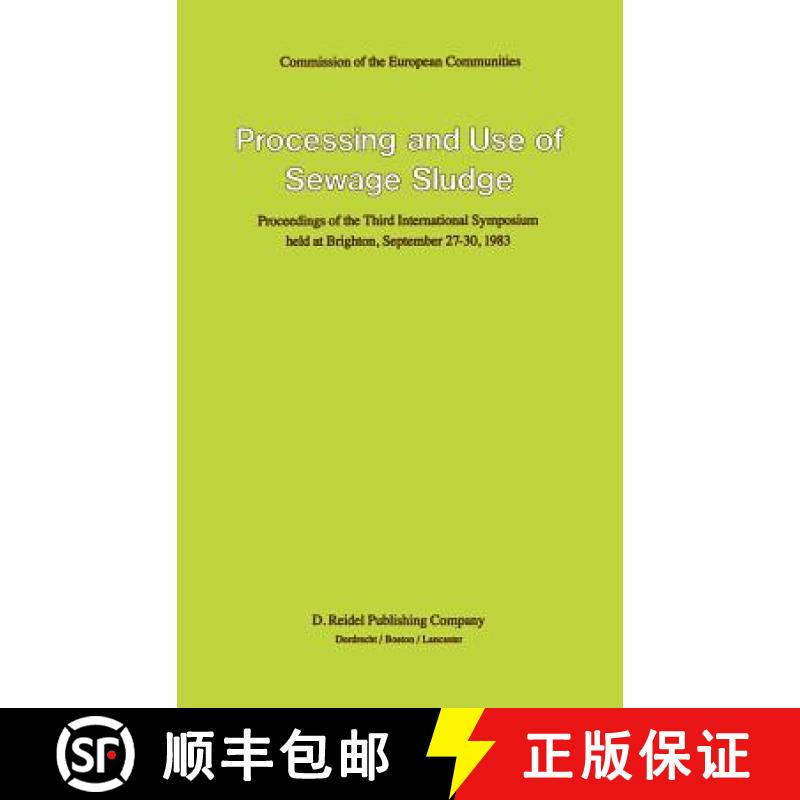 【3-4周达】Processing and Use of Sewage Sludge [9789027717276]