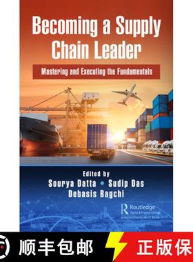 【3-4周达】Becoming a Supply Chain Leader: Mastering and Executing the Fundamentals [9780367220815]