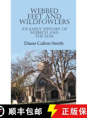 【3-4周达】Webbed Feet and Wildfowlers [9781787193215]