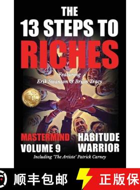 预订 The 13 Steps to Riches - Habitude Warrior Volume 9: The 13 Steps to Riches - Habitude Warrior Sp... [9781637924501]