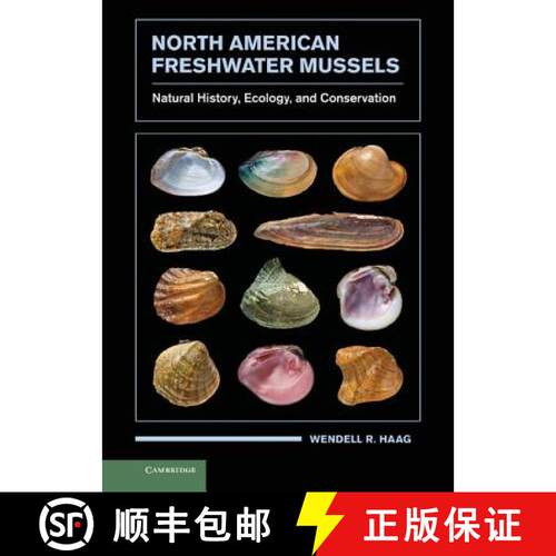 【3-4周达】精装 North American Freshwater Mussels: Natural History, Ecology, and Conservation [9780521199384]