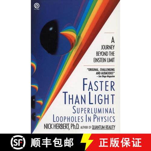 【3-4周达】Faster Than Light : Superluminal Loopholes in Physics [9780452263178]