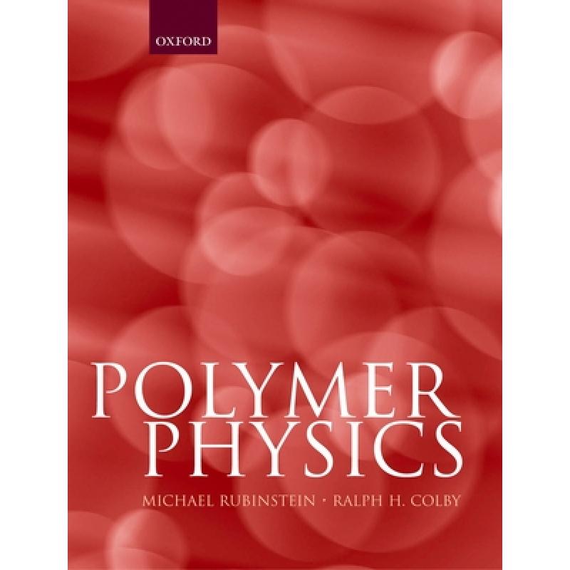 现货 高分子物理（化学） Polymer Physics (Chemistry) [9780198520597] 书籍/杂志/报纸 原版其它 原图主图