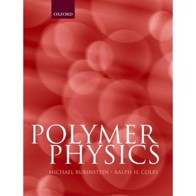 高分子物理（化学） Polymer Physics (Chemistry) [9780198520597]