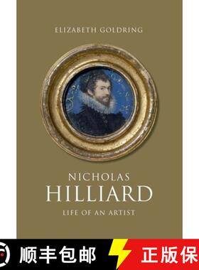 【3-4周达】Nicholas Hilliard – Life of an Artist [9780300241426]
