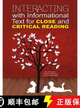 预订 Interacting with Informational Text for Close and Critical Reading [9781625219305]