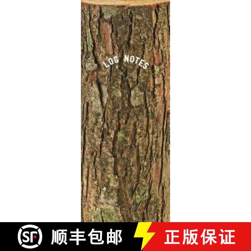 【3-4周达】Log Notes: (Stocking Stuffer, Nature Lover's Gift, Father's Day Gift) [9781452176765]