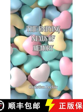 预订 The Undying Nexus of Memory [9783690807838]