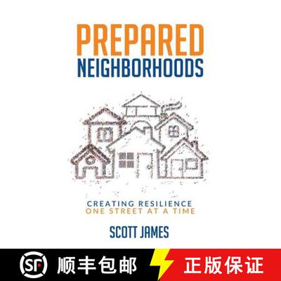 预订 Prepared Neighborhoods: Creating Resilience One Street at a Time [9780692851685]