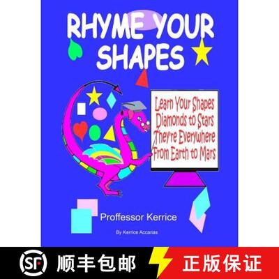 【3-4周达】Rhyme Your Shapes: with Proffessor Kerrice [9780995445628]