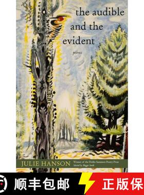 【3-4周达】The Audible and the Evident: Poems [9780821424155]