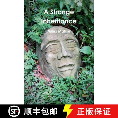 【3-4周达】A Strange Inheritance [9780359806355]