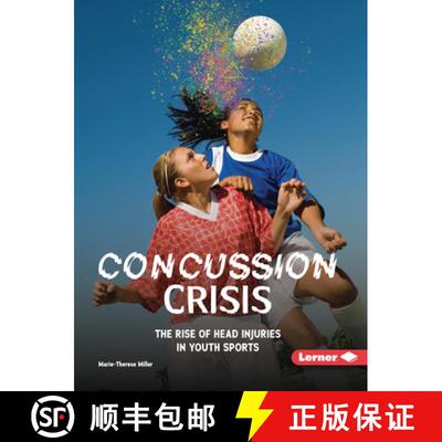 【3-4周达】Concussion Crisis: The Rise of Head Injuries in Youth Sports [9798348028657]