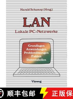 【3-4周达】LAN Lokale PC-Netzwerke : Grundlagen, Anwendungen, Problemlösungen, Fakten, Datentabellen [9783528045463]