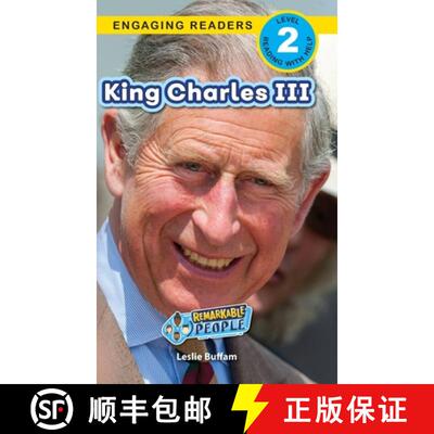 【3-4周达】King Charles III: Remarkable People (Engaging Readers, Level 2) [9781778781902]