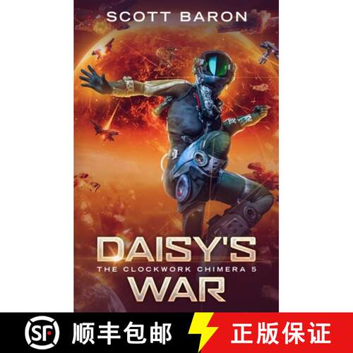 【3-4周达】Daisy's War: The Clockwork Chimera Book 5 [9781945996221]