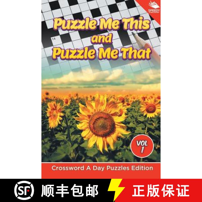 【3-4周达】Puzzle Me This and Puzzle Me That Vol 1: Crossword A Day Puzzles Edition [9781682804438]