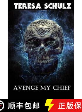 预订 Avenge My Chief [9780473431099]