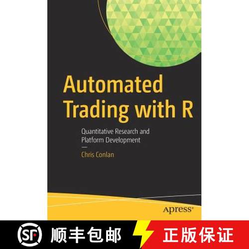 【3-4周达】Automated Trading with R : Quantitative Research and Platform Development [9781484221778]
