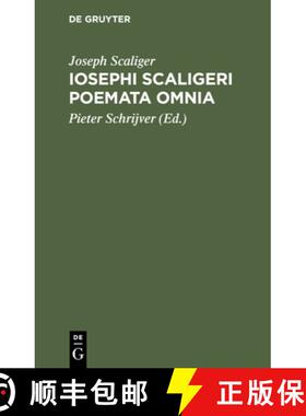 预订 Iosephi Scaligeri Poemata Omnia: Ex Museio Petri Scriverii [9783112348031]