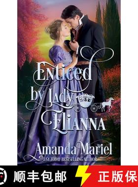 【3-4周达】Enticed by Lady Elianna [9798224325689]