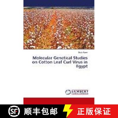 预订 Molecular Genetical Studies on Cotton Leaf Curl Virus in Egypt [9786138386575]