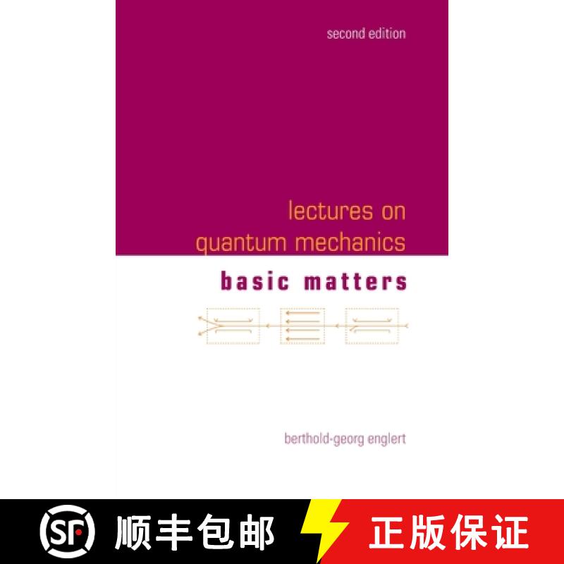 【3-4周达】Lectures on Quantum Mechanics: 2nd Edition (In 3 Companion Volumes) : Volume 1: Basic Matters [9789811284984]