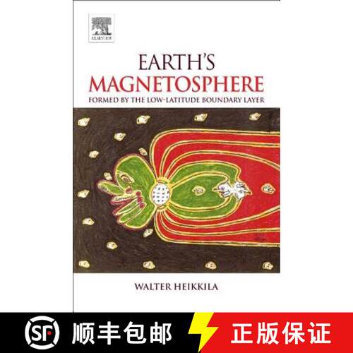 【3-4周达】Earth's Magnetosphere: Formed by the Low-Latitude Boundary Layer [9780444562128]