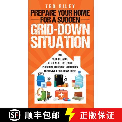 【3-4周达】精装 Prepare Your Home for a Sudden Grid-Down Situation: Take Self-Reliance to the Next Le... [9780645277470]