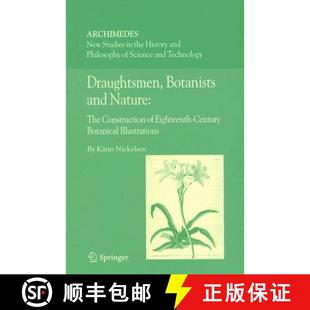 Botanists The Draughtsmen Botanical 9781402048197 Century and 4周达 Construction Nature Illus... Eighteenth