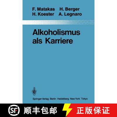 【3-4周达】Alkoholismus als Karriere [9783642822834]